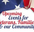 Upcoming Events for Veterans, Families & our Community